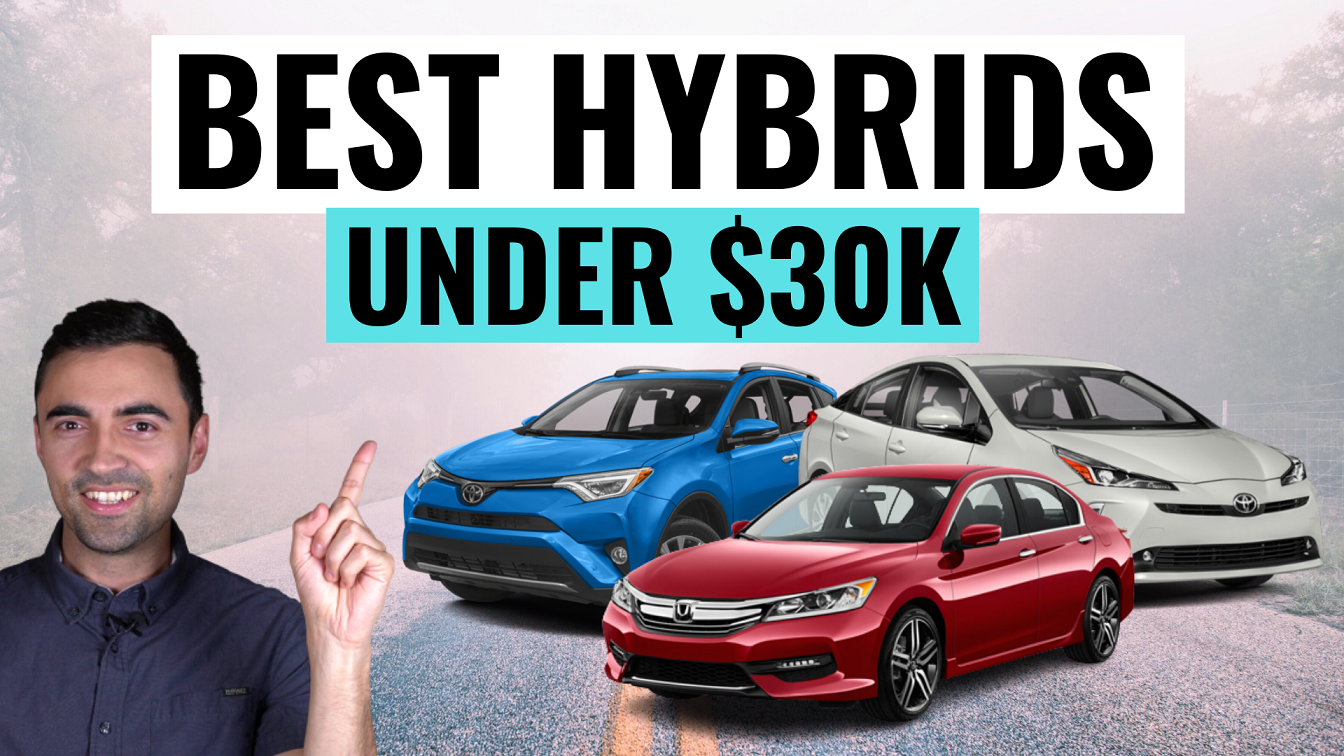Best Hybrids Under $30k