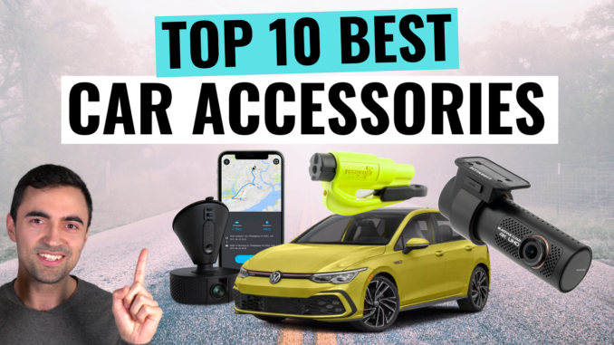 Top 10 Must Have Car Accessories - Car Help Canada