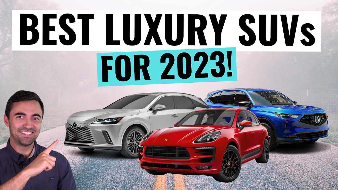 Top 10 Best Luxury SUVs